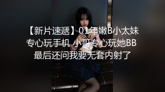 星空无限传媒 xkg-074 清纯少女秒变磨逼蹭屌淫娃-珠珠