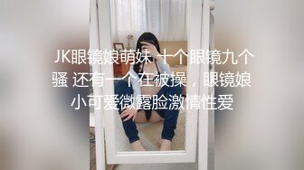 推特新人极品长腿苗条烧婊子【橙子橙子】VIP福利私拍，扩肛道具疯狂紫薇高潮喷水，特写镜头视觉盛宴 (3)