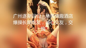   近期2-3月份下海最极品的女神之一，甜美又妖艳的19岁嫩妹，做爱经验已经很丰富，大量白浆溢出