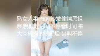 【极品稀缺❤️破解家用摄像头】极品骚妇性欲极强 主动扒裤骑乘❤️换着各种姿势翻来覆去的做爱爽死了 高清720P原版