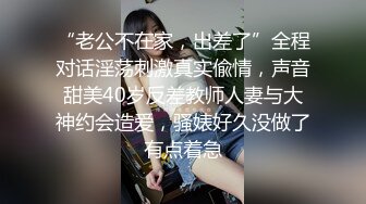   5P群战，4个女神，环肥燕瘦，各有各的韵味，唯一缺点就是伺候一个小鸡巴的胖哥哥