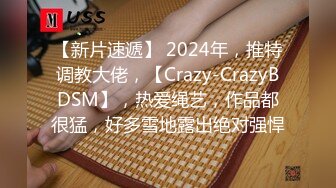 《2022最新乐橙云?泄密》近距离上帝视角欣赏2对小情侣开房激情第一对直奔主题连续干3炮第二对有情趣69式换上情趣肚兜玩