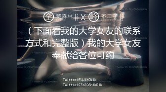 【酒店偷拍】两个女大学生，一进房间就抱一起亲，互抠互舔，假阳具使劲操