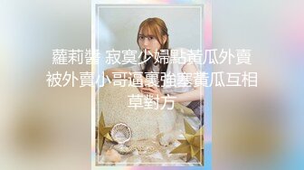 【AI高清2K修复】步宾探花长相甜美极品白裙妹，奶子确实挺大，妹子越操越骚还想要