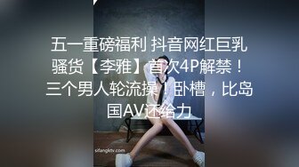 24.06.23【破解摄像头】3宝妈身材好换衣,搓了再上,没睡照样搞