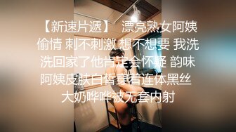 上海ts伪娘奈奈 插得我好爽，手都拿不稳手机颤抖啦，我想尿尿他说插在里面尿，第一次菊花被插着，尿尿真尿不出来！