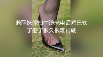 不敢插到底，女友说很涨受不了。很快高潮就来了