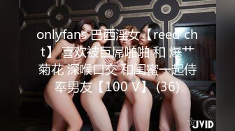 【新片速遞】⚫️⚫️最新10月订阅分享，OF巨乳奶牛，露脸甜美嫩妹【KaYa Huang】VIP福利视图第二季，小浪蹄子太骚了