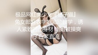 偷拍泰式一条龙 E杯极品泰国艺校美眉，身材棒态度好温柔体贴