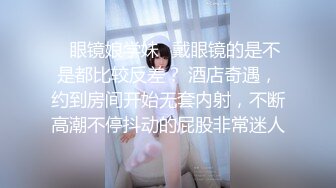 姉奸 Rec-2 过激真实投稿 平时就在意姐姐毫无防备的走光的弟弟理性崩溃 躲着父母进行近亲相见摄影