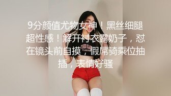 33万粉炮王大种马【赵又廷】约炮嫩模美少女【肉包】合作性爱露脸自拍S级身材太诱人连续搞了2炮