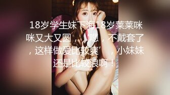  乖巧的00后妹子露脸性感马尾辫被小哥床上调教，交深喉草嘴还给舔脚， 激情上位享受小哥快速抽插浪叫呻吟