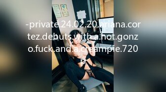 -private.24.02.20.ariana.cortez.debuts.with.a.hot.gonzo.fuck.and.a.creampie.720p