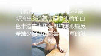 STP33276 【赵探花】酒店约操大奶外围，脱光光吃大屌，口活非常棒，后入猛怼大屁股，一顿全力输出 VIP0600