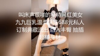 人气反差ASMR女网黄「deerlong」OF性爱私拍 少女在家用按摩棒抚慰自己把馒头穴震得通红