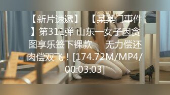 颜值不错的漂亮美女啪啪风月老手调情抠穴技法一流劲爆刺激