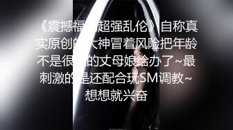  推特原创大神OOXXBLACK最新性爱私拍 约操古装情趣风御姐 长腿就能玩一宿