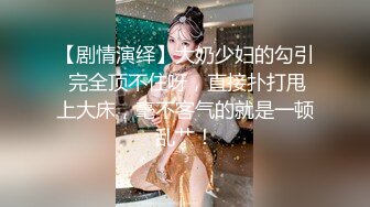 无水印源码自录--【林兰学姐】大奶子少妇，揉奶、玩穴、跳裸舞 5月14-31号【28V】 (23)